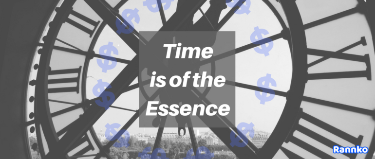 Time is of the Essence
